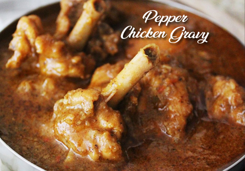 పెప్పర్ చికెన్ గ్రేవీ!